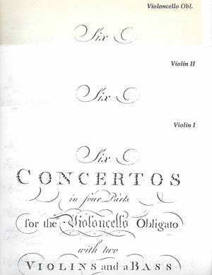 Six Concertos for Violoncello obbligato with 2 Violins and a 2nd Violincello Opus 14 (Vol. 5)